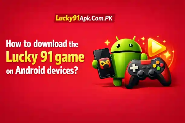 Lucky 91 game on Android